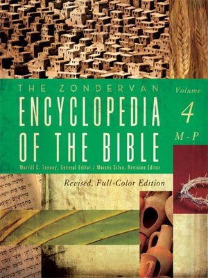 cover image of The Zondervan Encyclopedia of the Bible, Volume 4